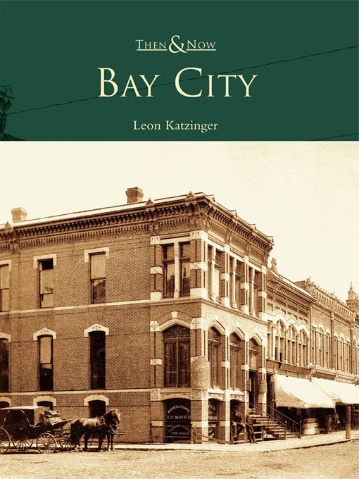 Title details for Bay City by Leon Katzinger - Available